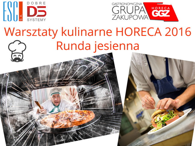 Warsztaty kulinarne Horeca 2016 - runda jesienna