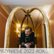 Trendy w hotelarstwie 2022