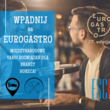 Odwiedź nas na Targach EuroGastro!